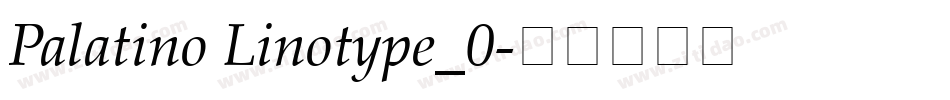 Palatino Linotype_0字体转换
